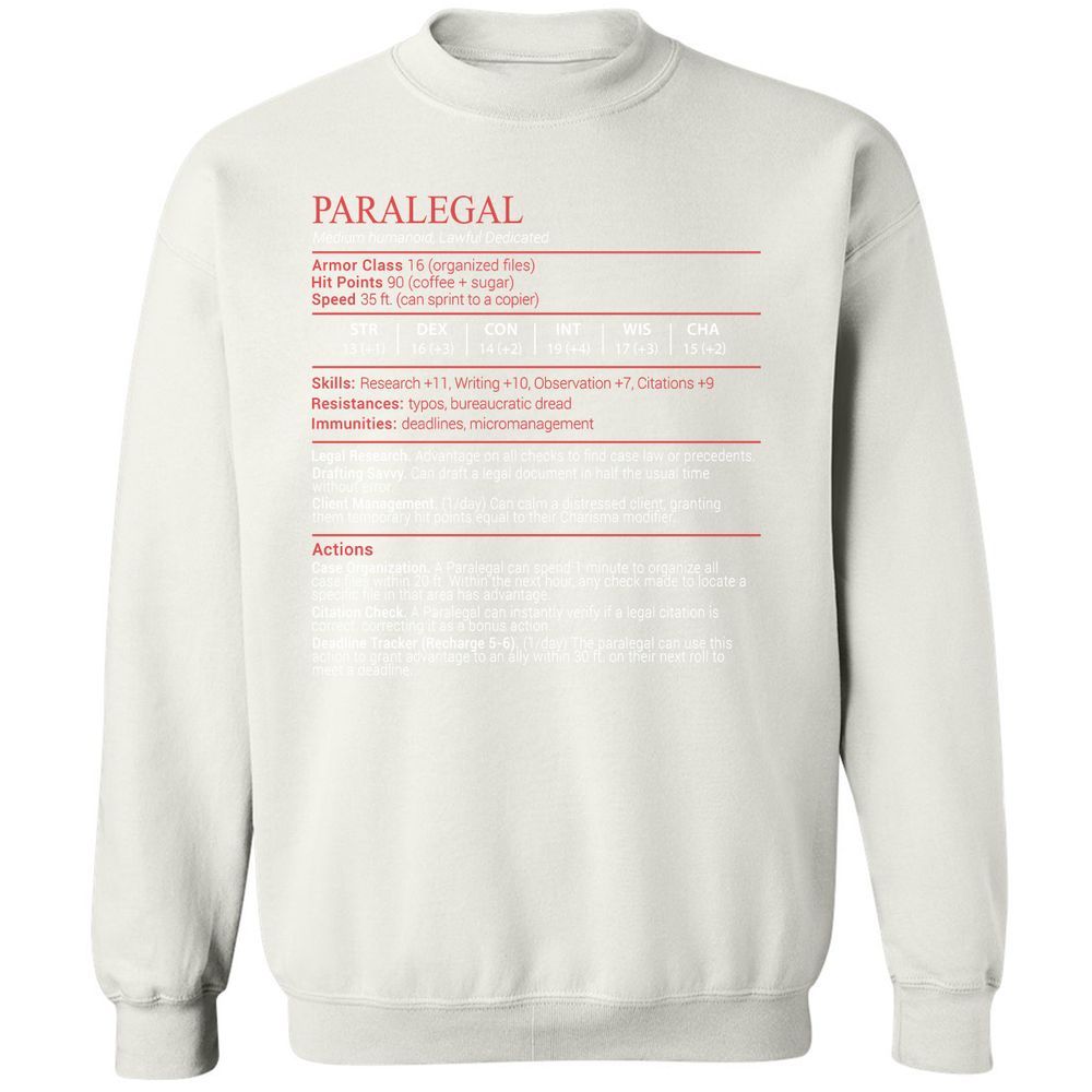 Paralegal Stats Block Classic Unisex Sweatshirt - White - 18