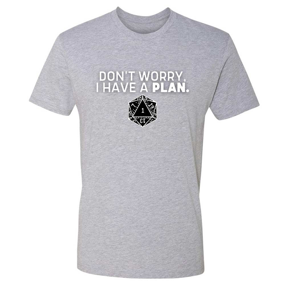Dont Worry I Have A Plan Premium Unisex T-Shirt - Heather Grey - 19