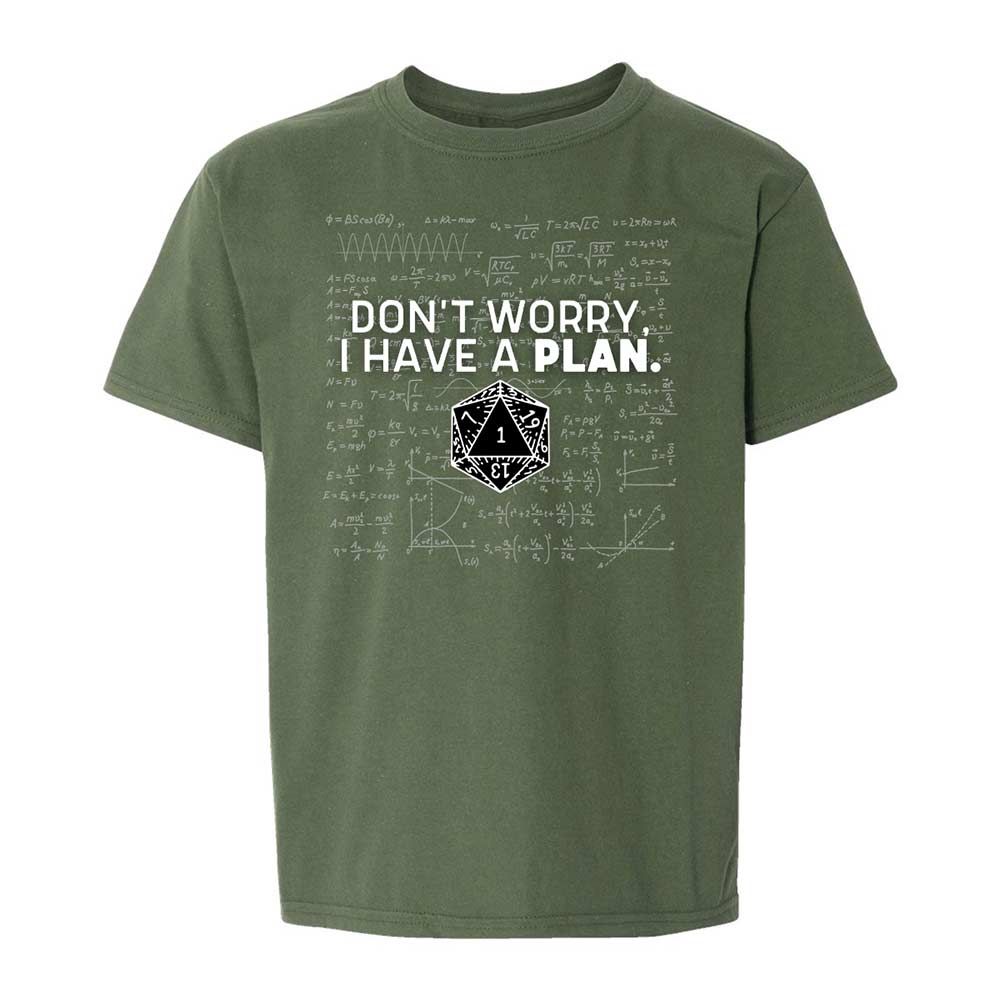 Dont Worry I Have A Plan Kids T-Shirt - Military Green - 19