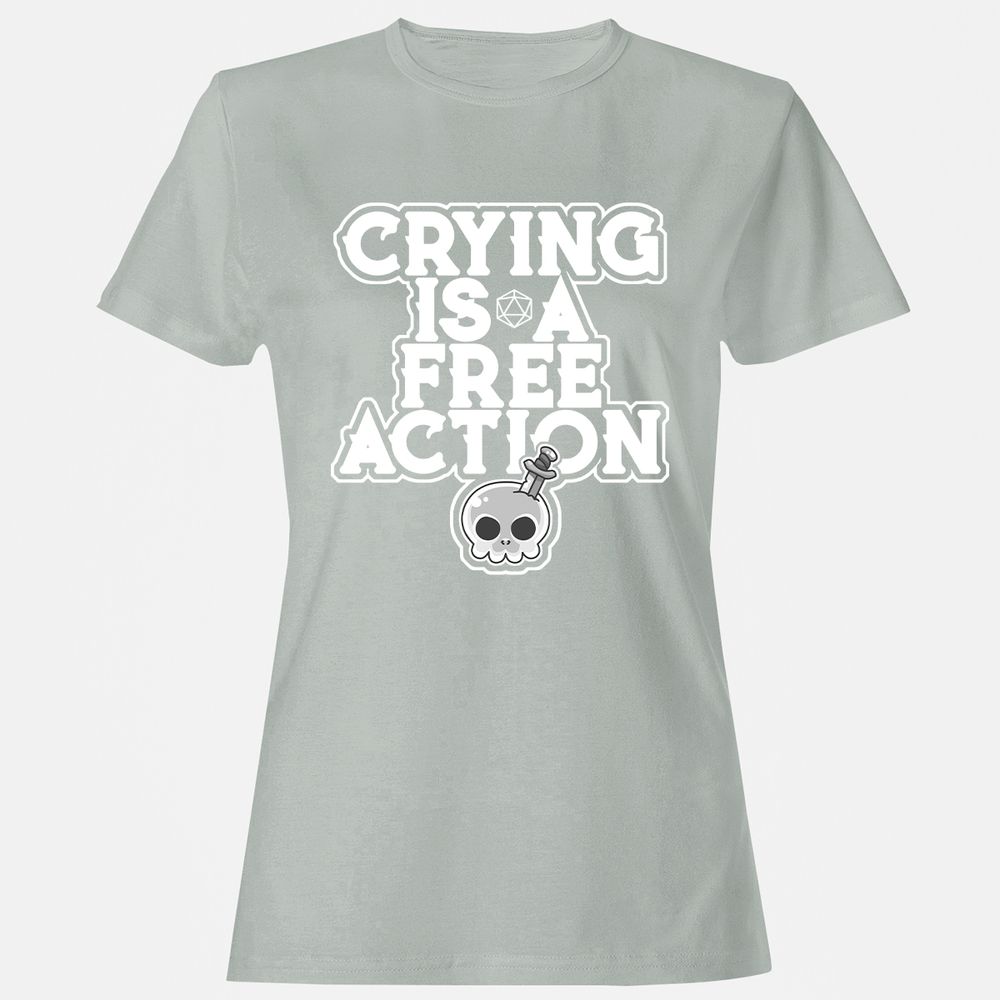 Crying Is A Free Action Women's T-Shirt - Ash - 2
