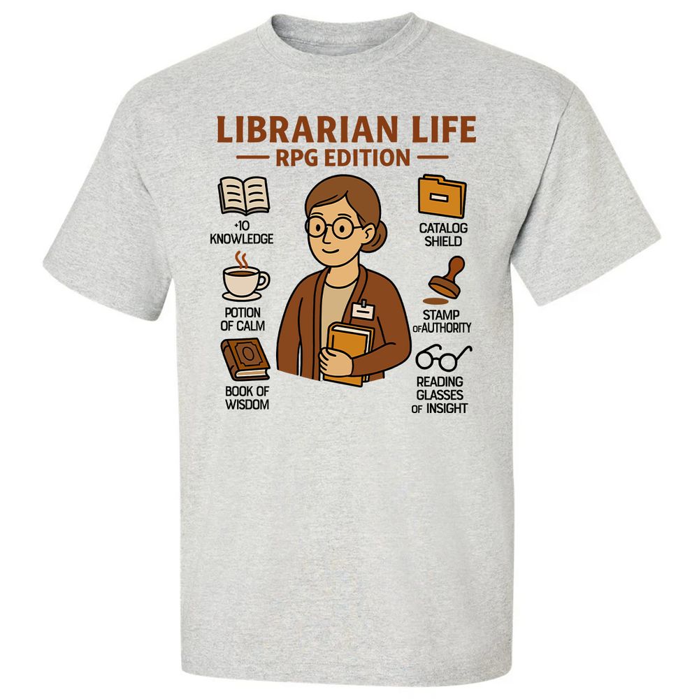 Librarian Life RPG Edition Classic Unisex T-Shirt - Ash - 2