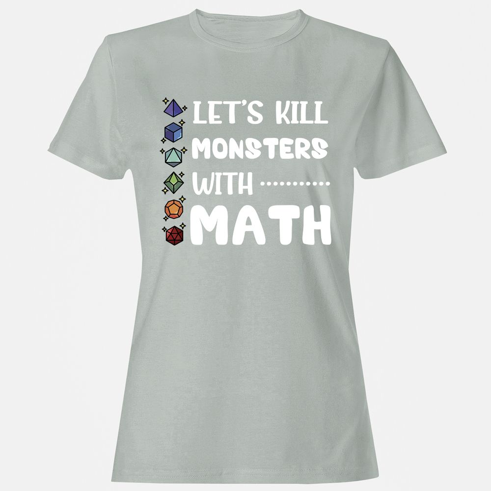 Let's Kill Monsters With Math Women's T-Shirt - Ash - 2