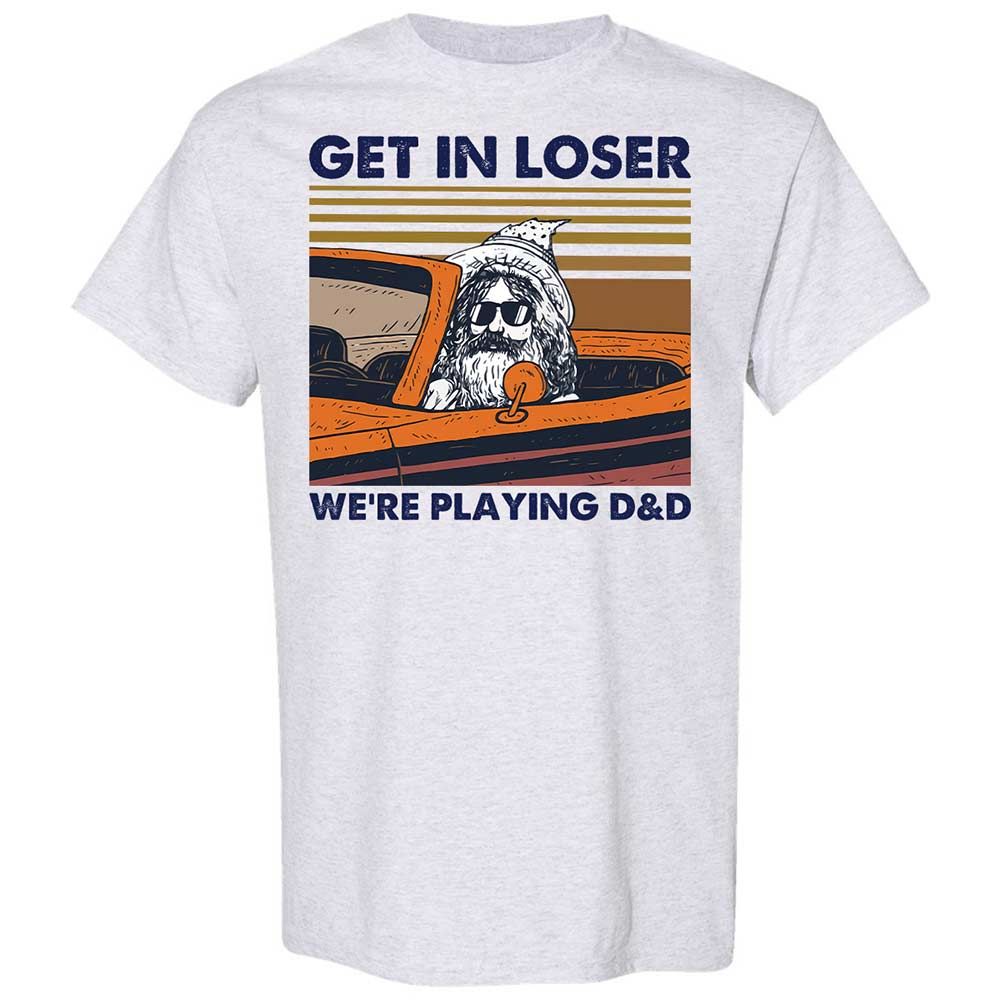 Get in Loser Classic Unisex T-Shirt - Ash - 2