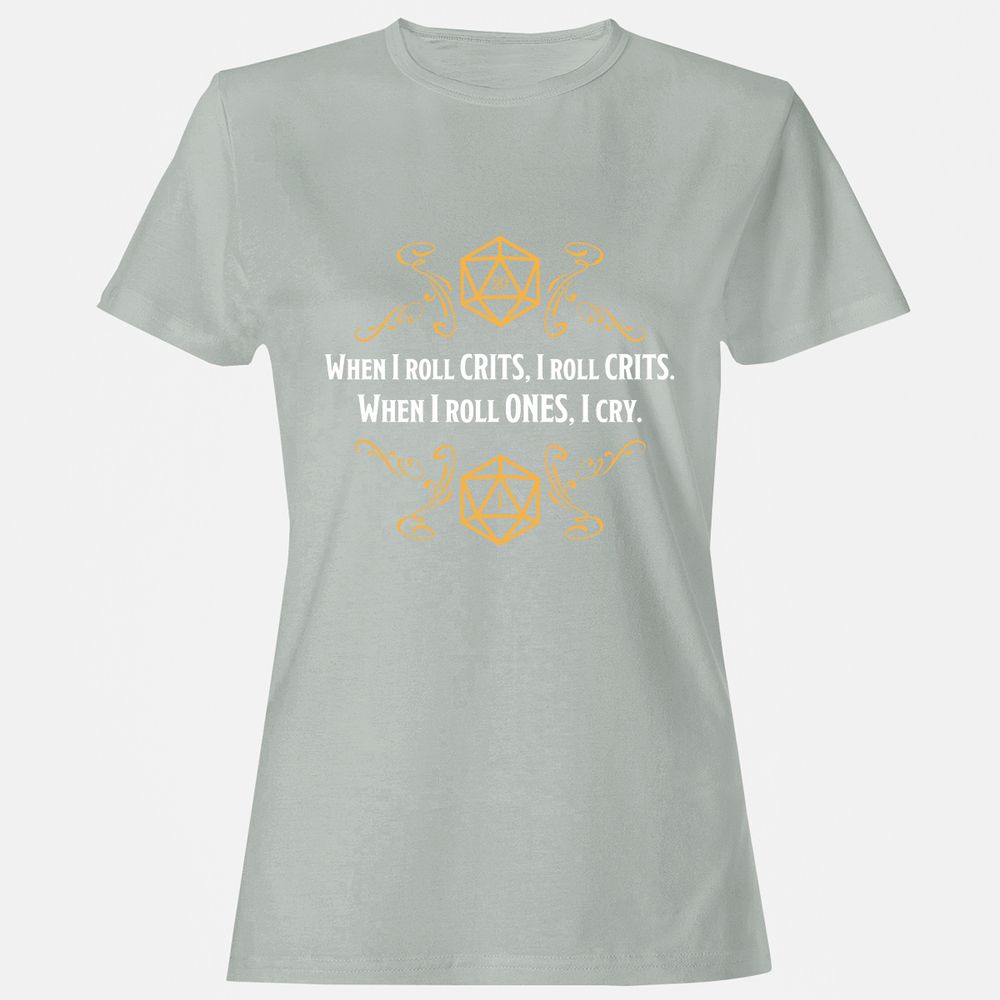 When I Roll Crits Women's T-Shirt - Ash - 2