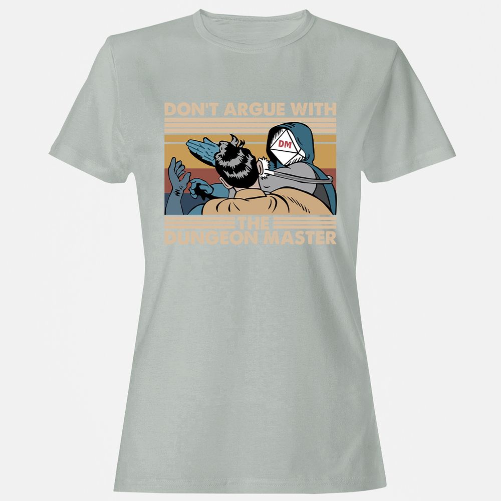 Don't Argue With The DM Women's T-Shirt - Ash - 2
