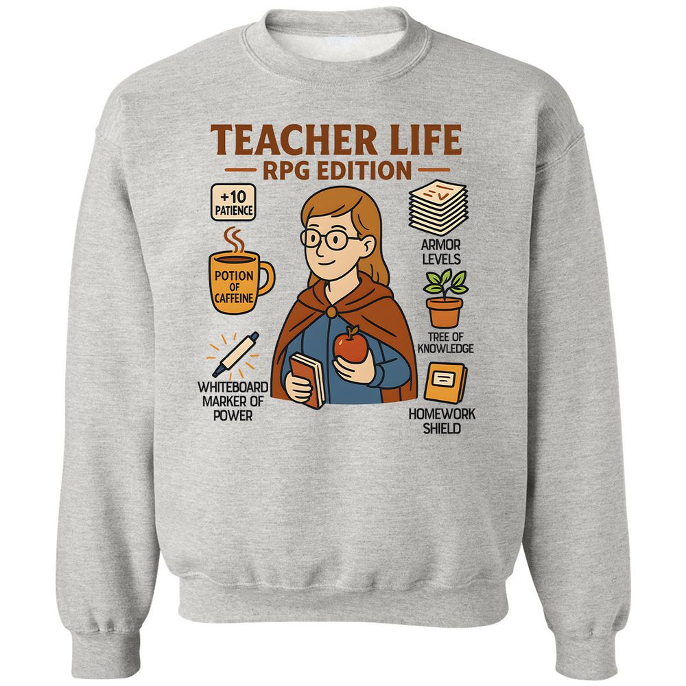 Teacher Life RPG Edition Classic Unisex Sweatshirt - Ash - 2