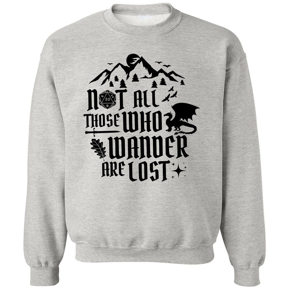 Not All Those Who Wander Are Lost Classic Unisex Sweatshirt - Ash - 2
