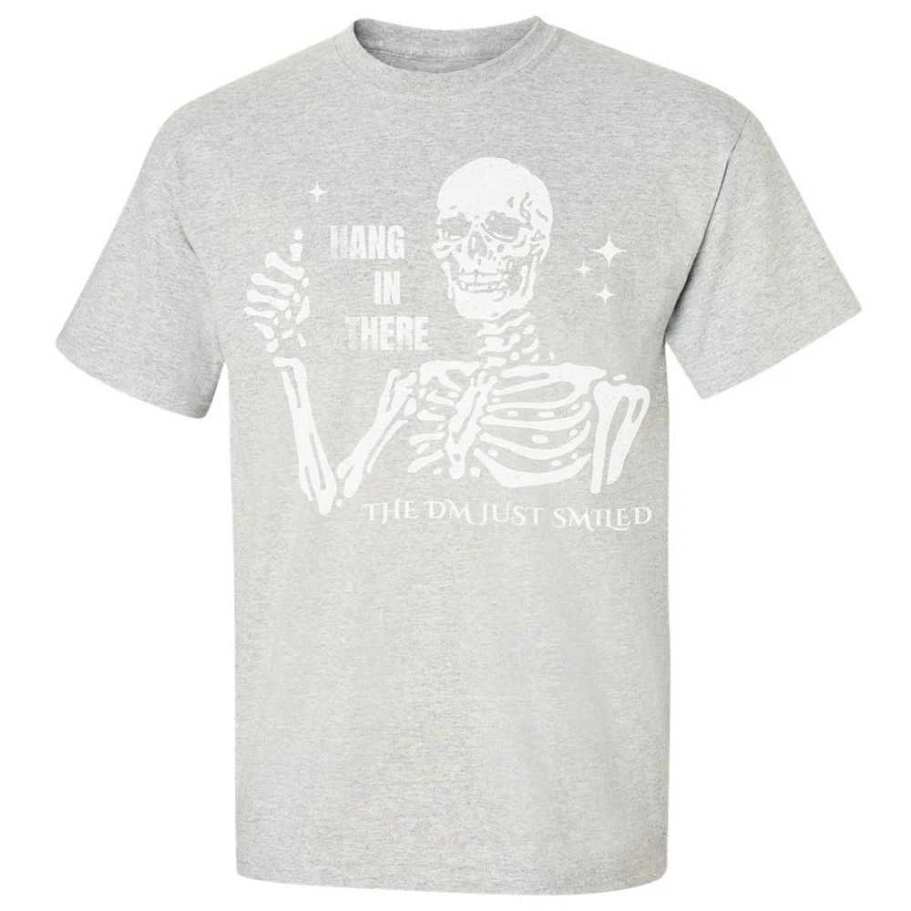 Hang In There – The DM Just Smiled Skeleton - Ash - 2