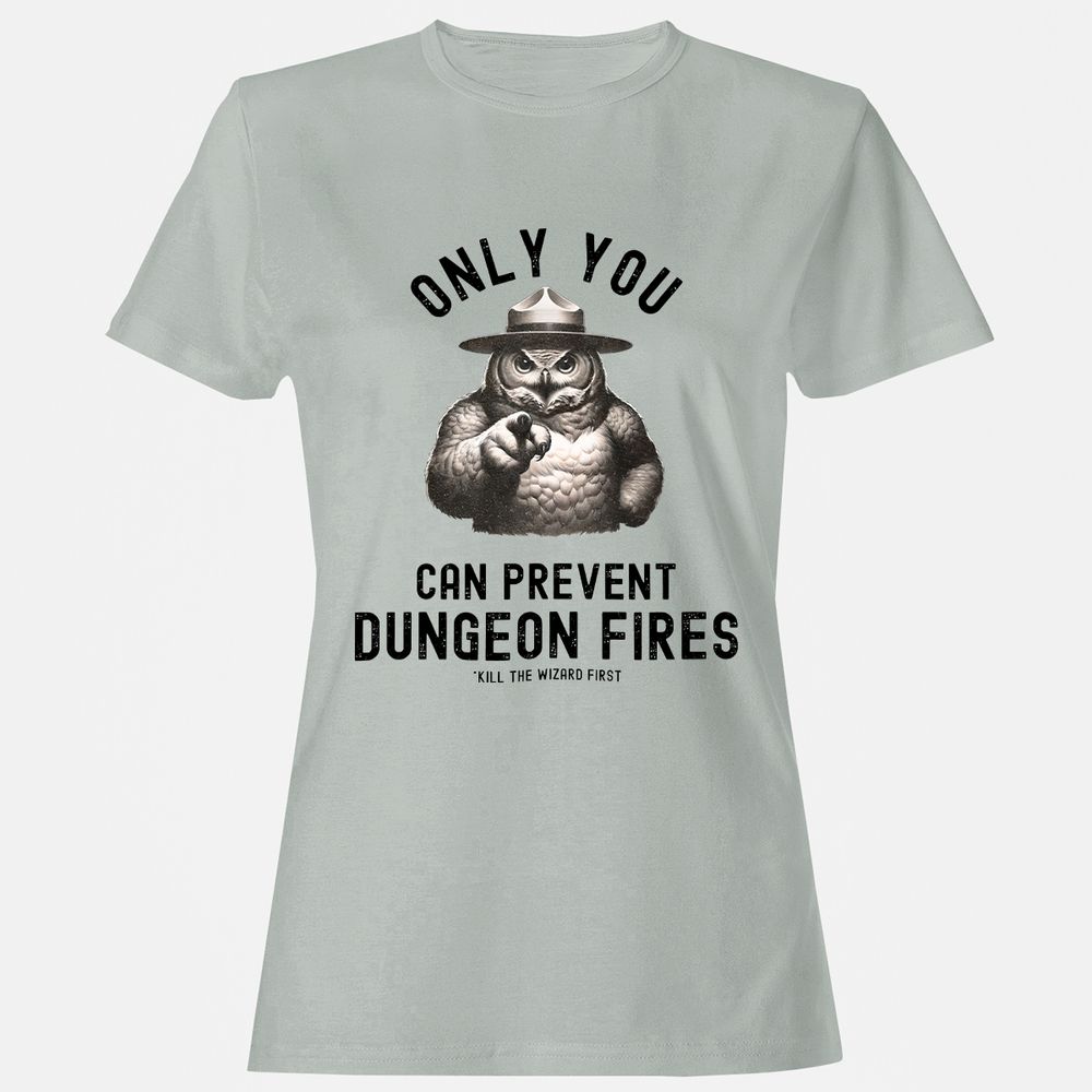 Only You Can Prevent Dungeon Fires Women's T-Shirt - Ash - 2