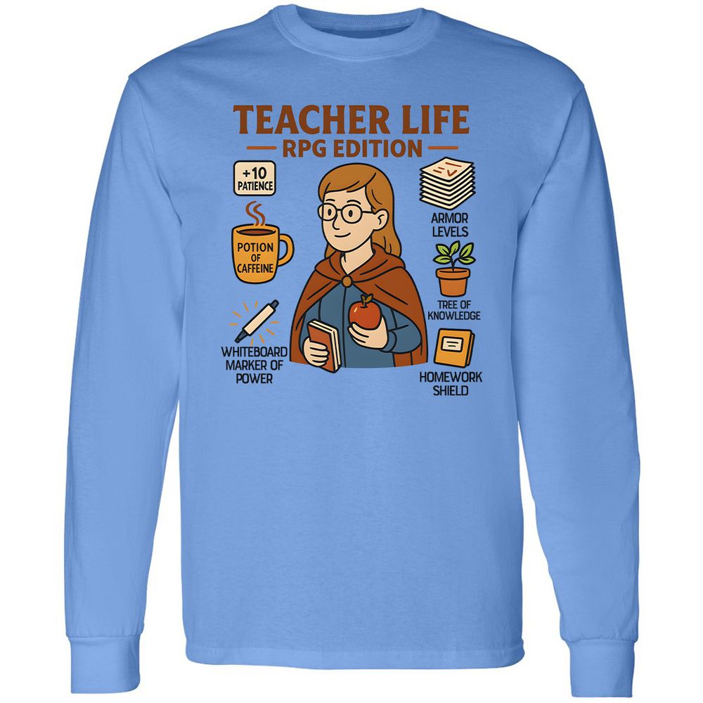 Teacher Life RPG Edition Long Sleeve T-Shirt - Carolina Blue - 2