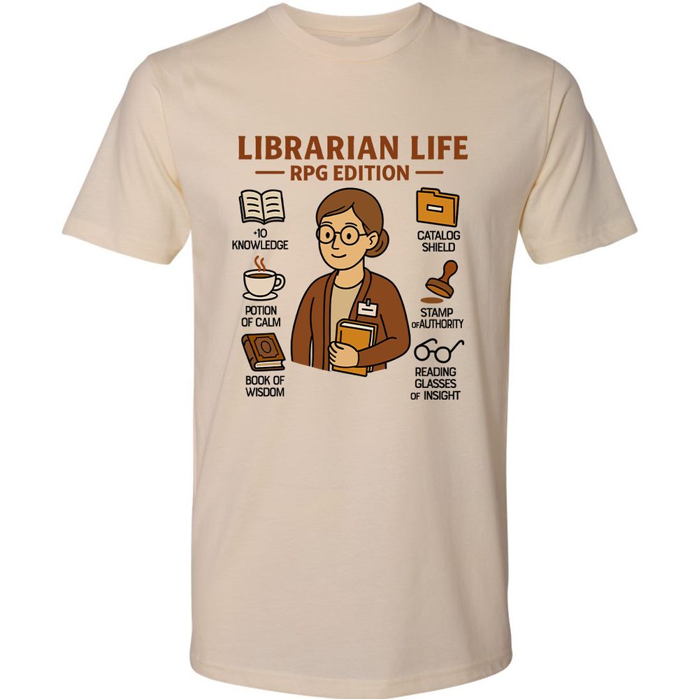 Librarian Life RPG Edition Premium Unisex T-Shirt - Cream - 2