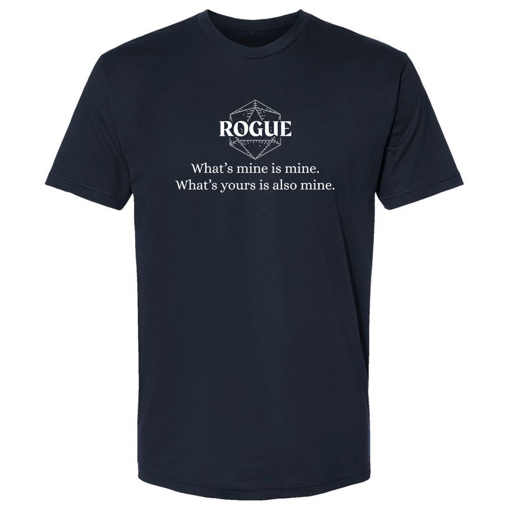 Rogue – What’s Mine Is Mine, What’s Yours Is Also Mine Premium Unisex T-Shirt - Midnight Navy - 2