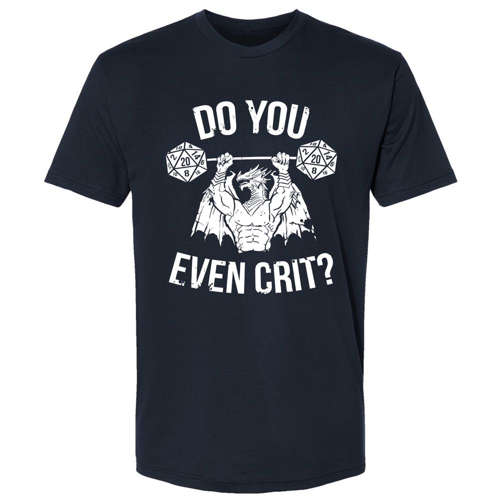 Do You Even Crit Premium Unisex T-Shirt - Midnight Navy - 2