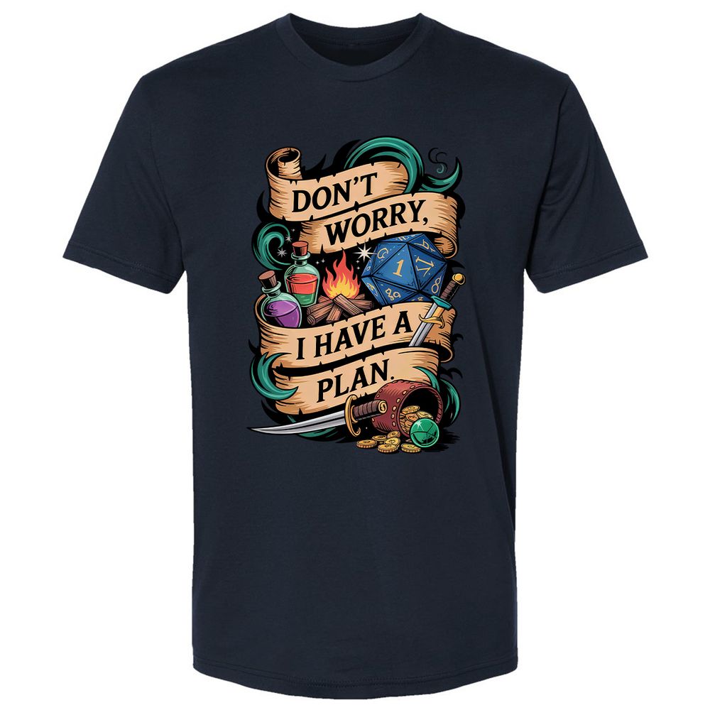 Don't Worry I Have A Plan Premium Unisex T-Shirt - Midnight Navy - 2