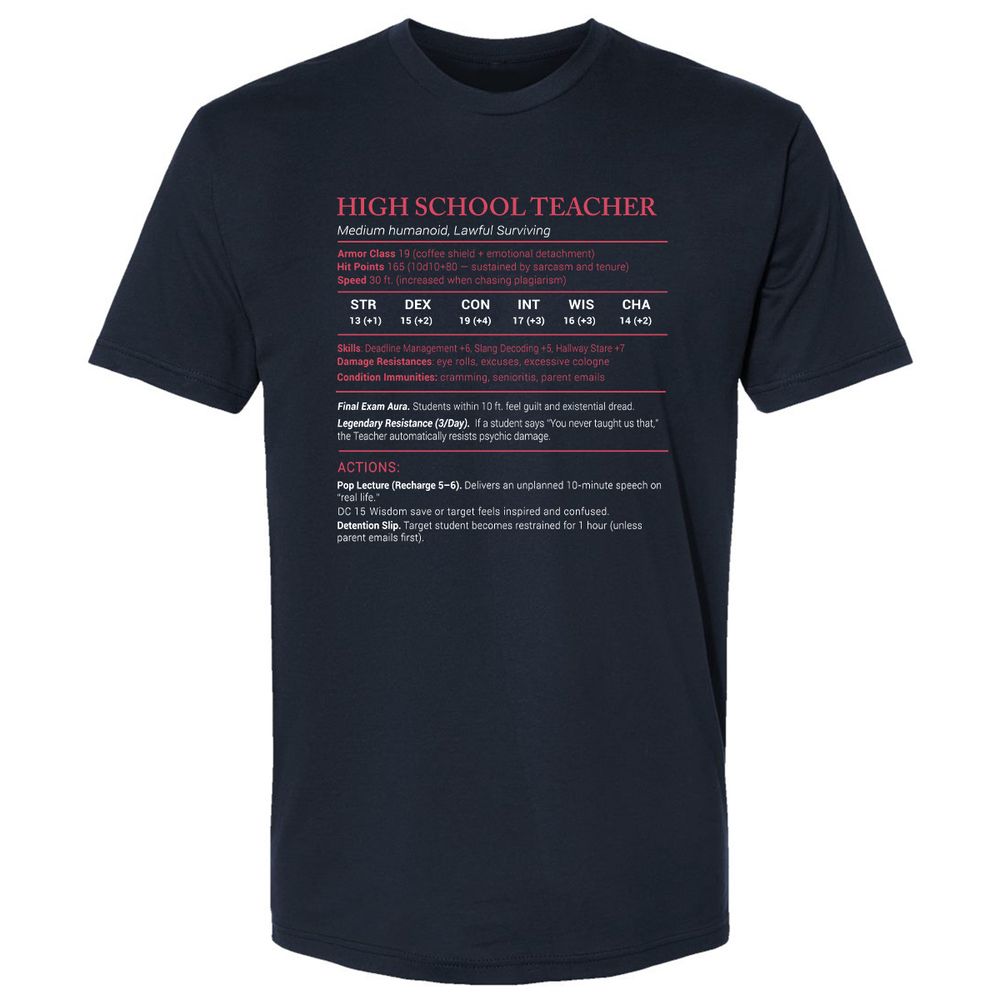 High School Teacher Stats Premium Unisex T-Shirt - Midnight Navy - 2