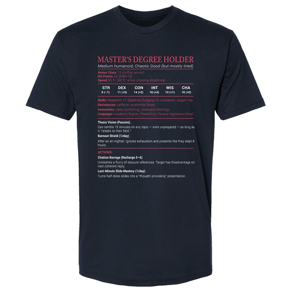 Master Degree's Holder Stats Premium Unisex T-Shirt - Midnight Navy - 2