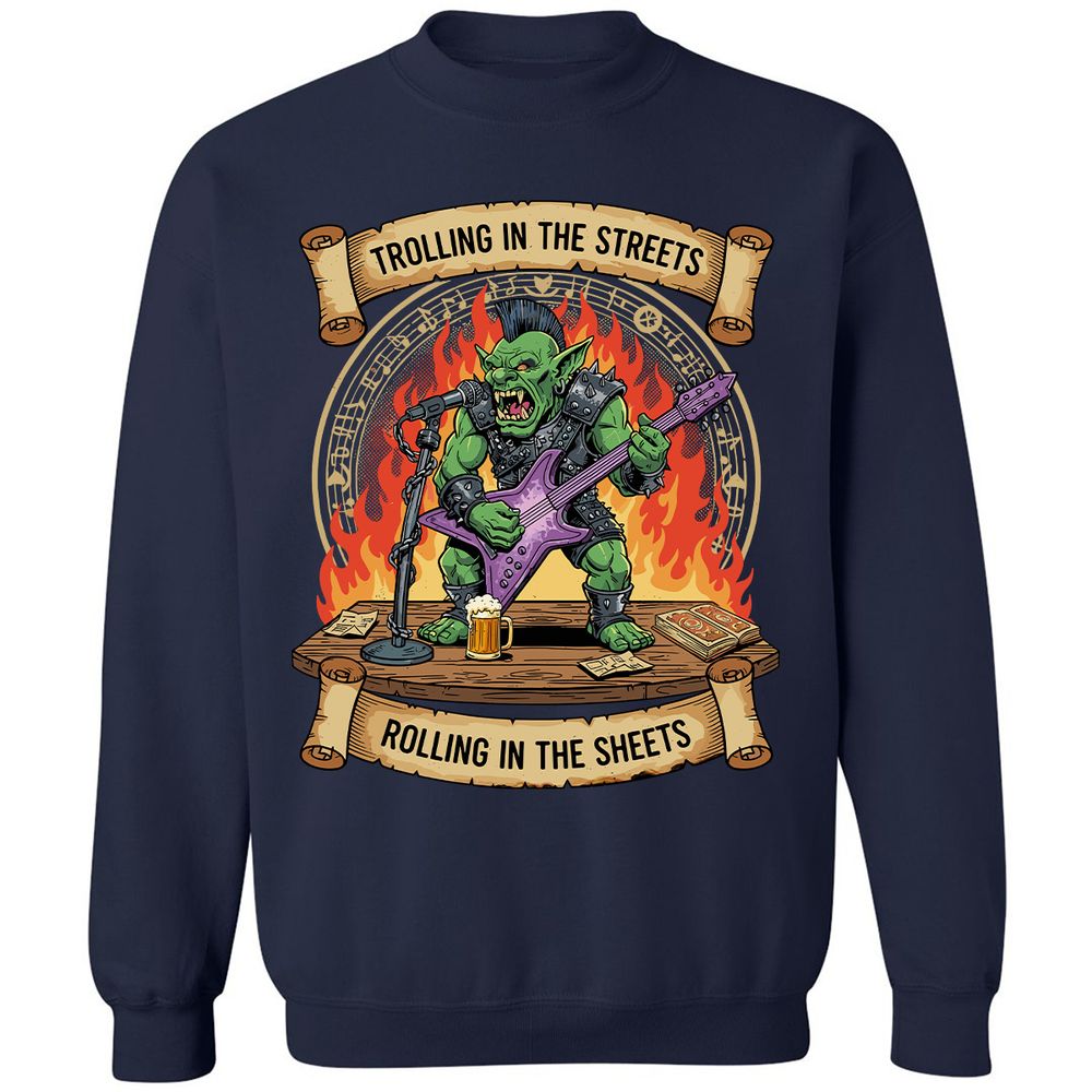 Trolling in the Streets Classic Unisex Sweatshirt - Navy - 2