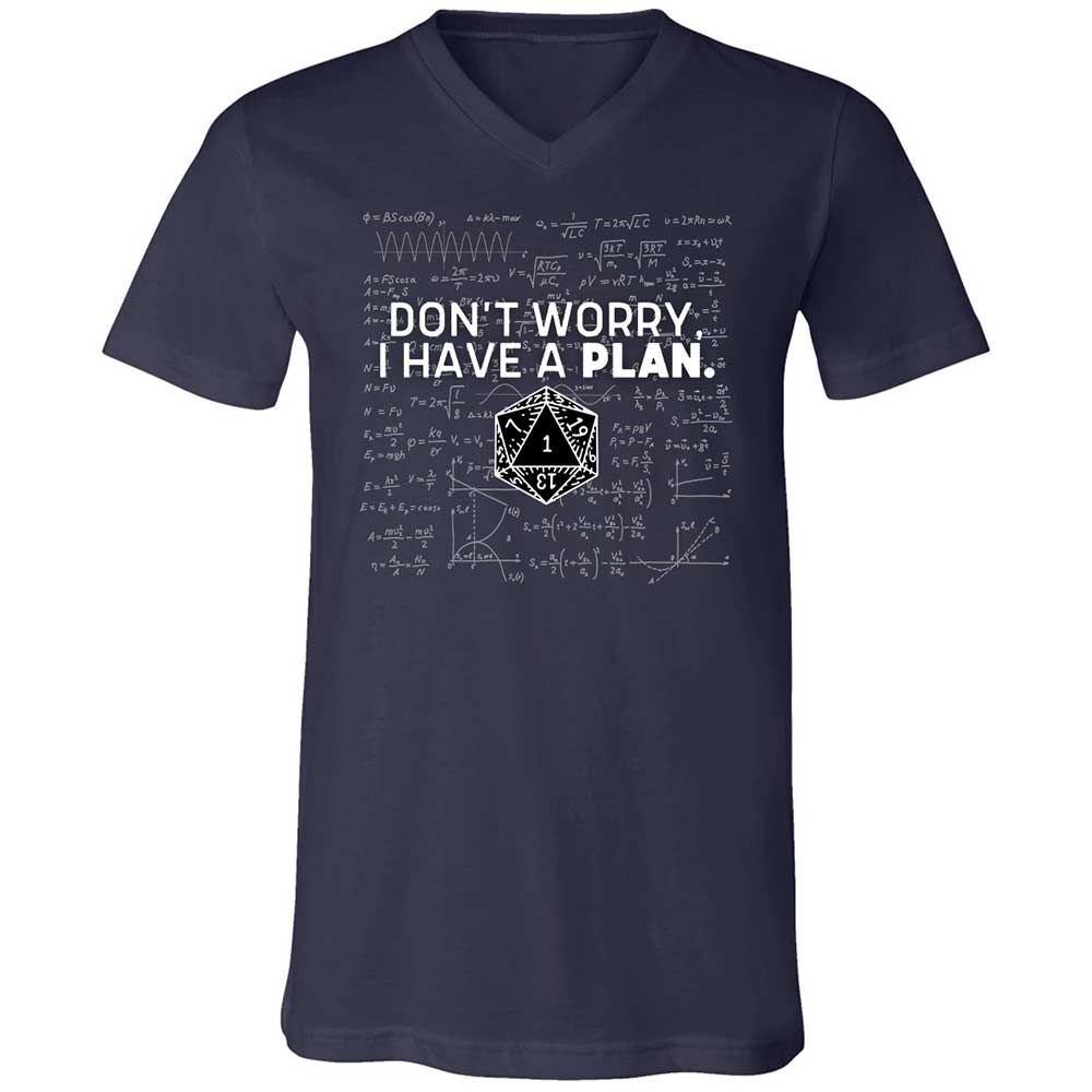 Dont Worry I Have A Plan Unisex V-Neck T-Shirt - Navy - 2