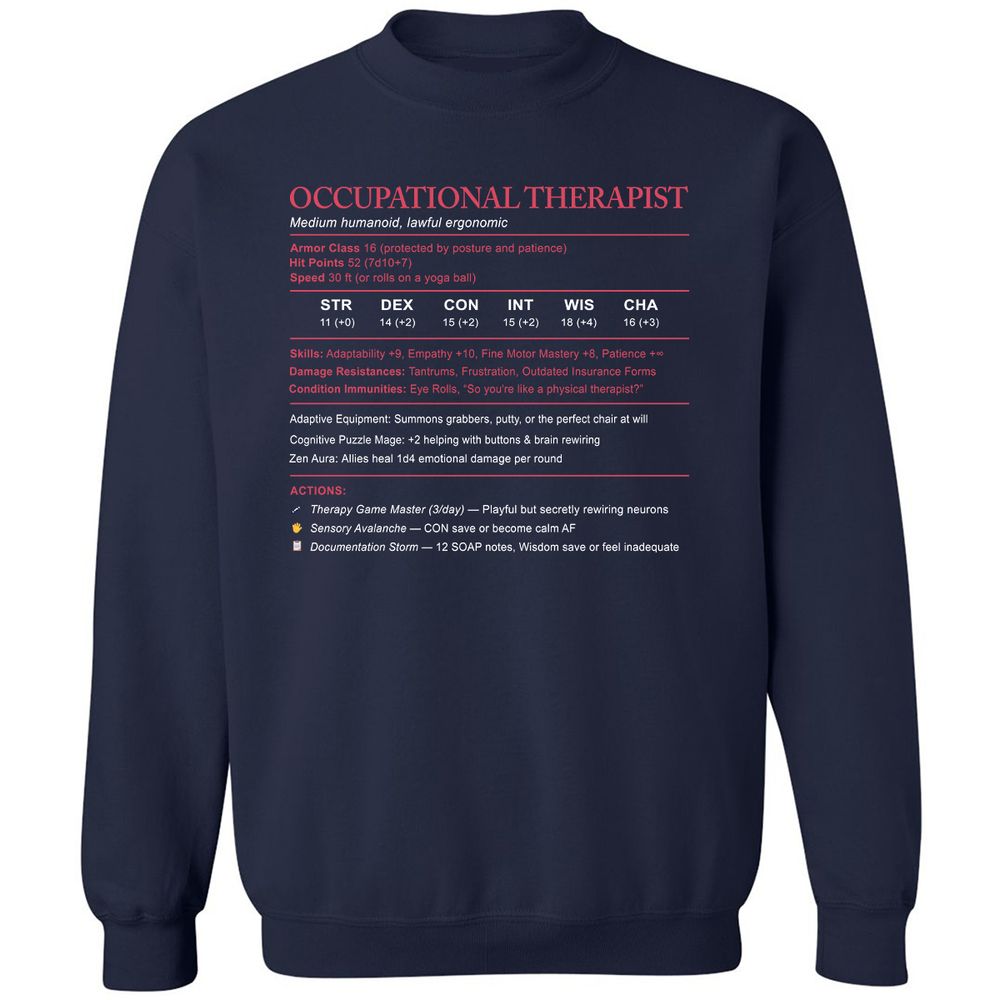 Occupational Therapist Stats Classic Unisex Sweatshirt - Navy - 2