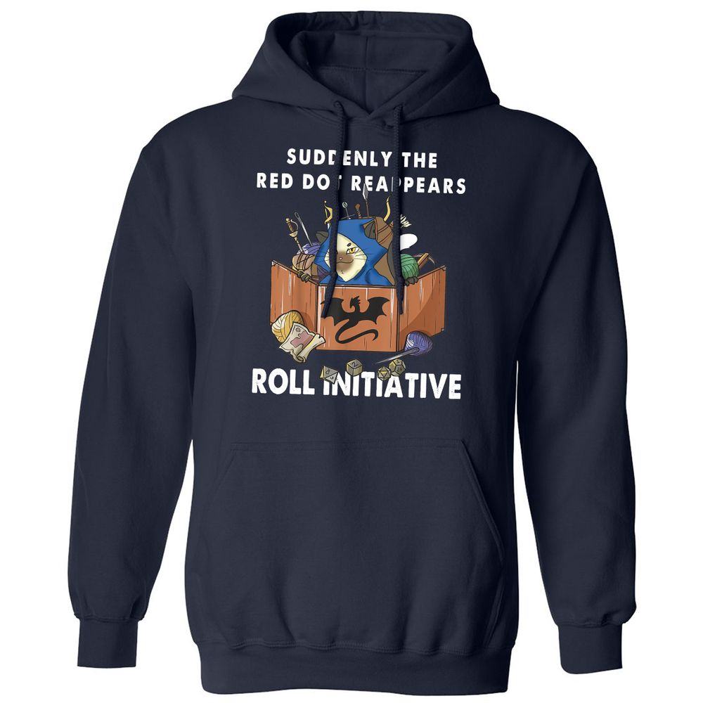 Suddenly The Red Dot Reappears Roll Initiative Classic Unisex Hoodie - Navy - 2