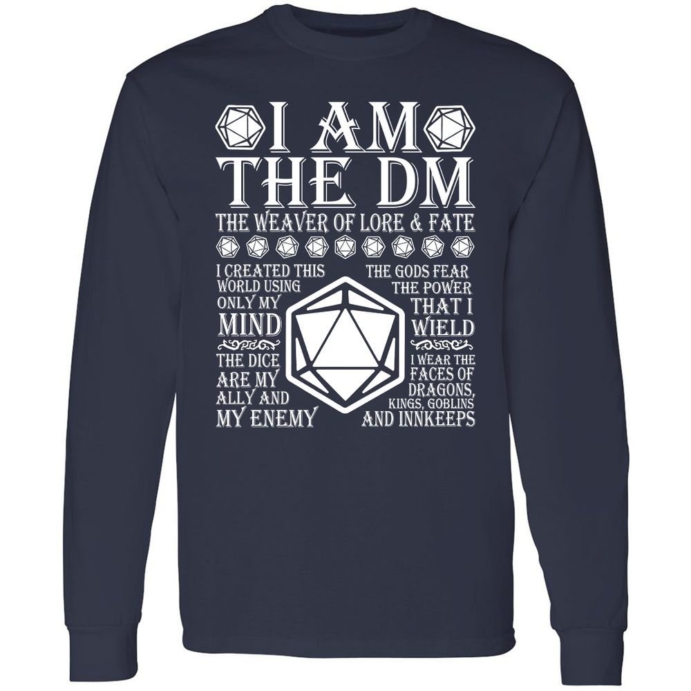 I Am The DM The Weaver Of Lore And Fate Long Sleeve T-Shirt - Navy - 2