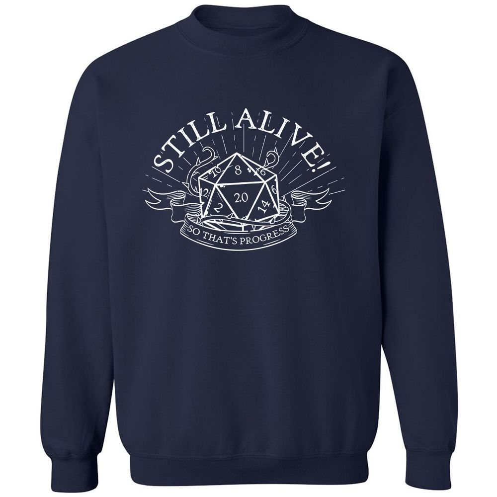 Still Alive So That's Progress - Navy - 2