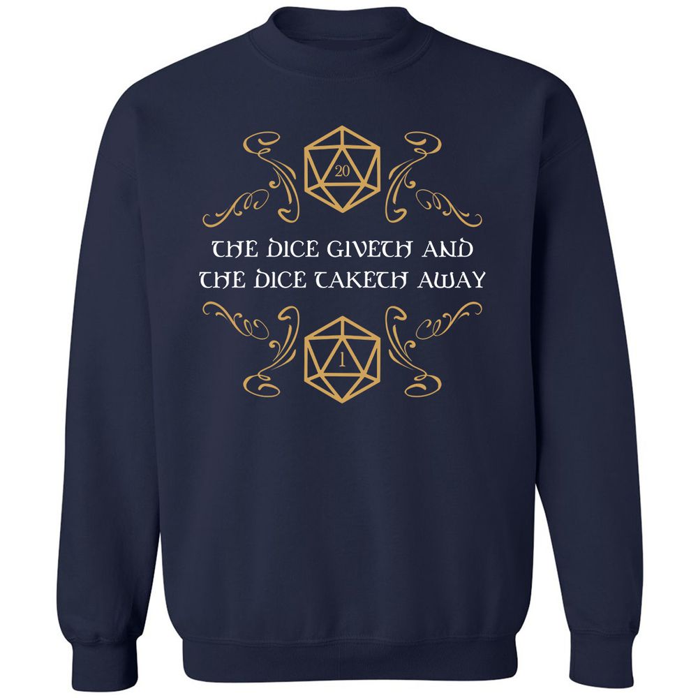 The Dice Giveth and Taketh Away Natural 20 and Critical Fail Classic Unisex Sweatshirt - Navy - 2