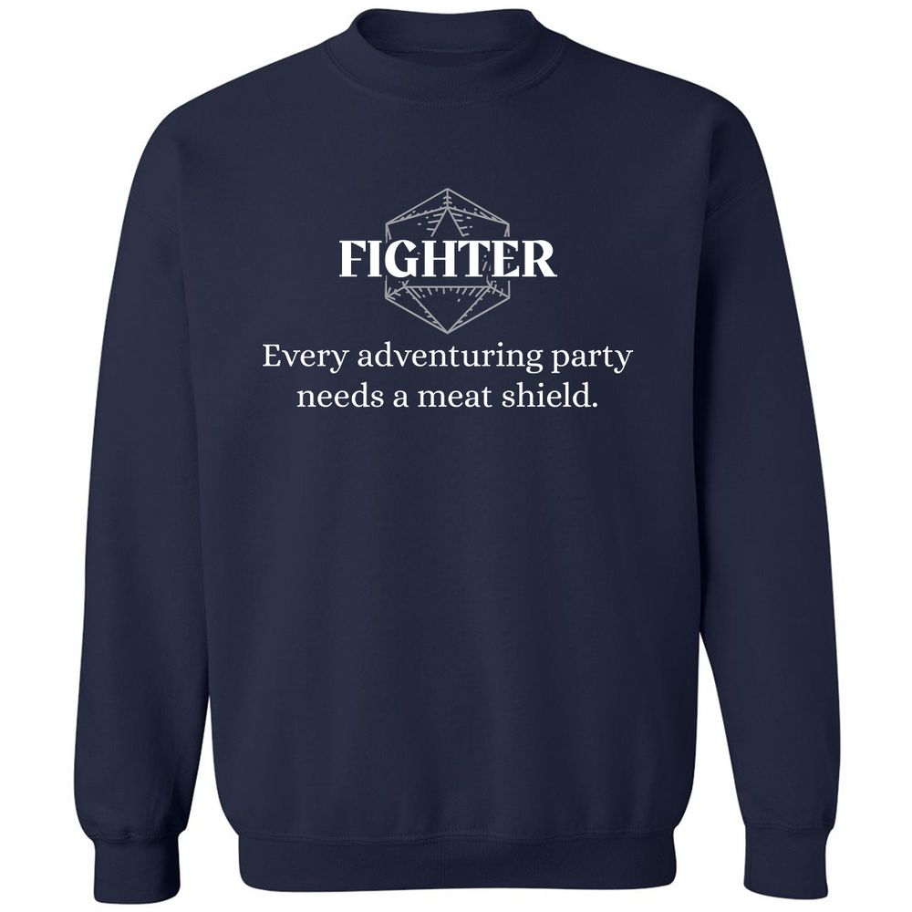 Fighter – Every Party Needs A Meat Shield Classic Unisex Sweatshirt - Navy - 2