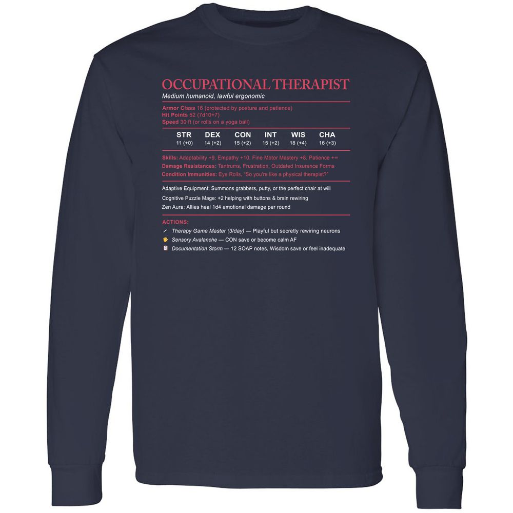 Occupational Therapist Stats Long Sleeve T-Shirt - Navy - 2