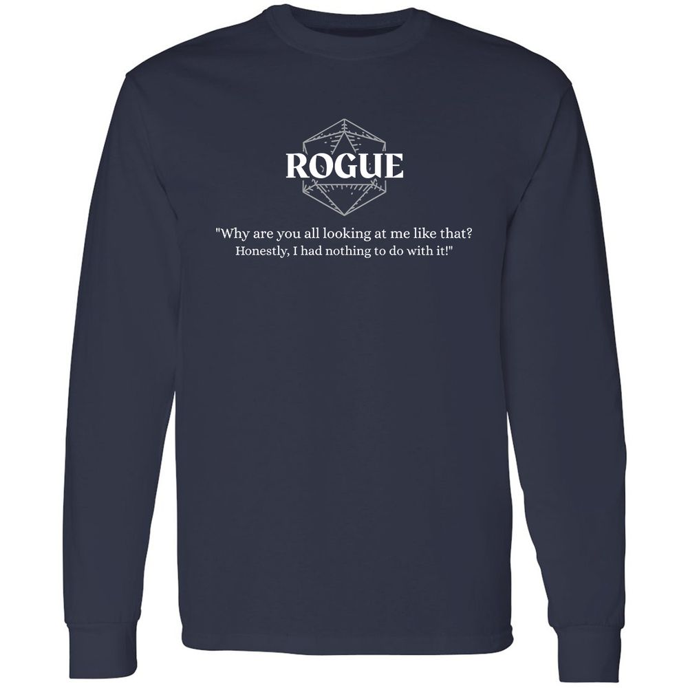 Rogue – Why Are You All Looking At Me Like That Long Sleeve T-Shirt - Navy - 2