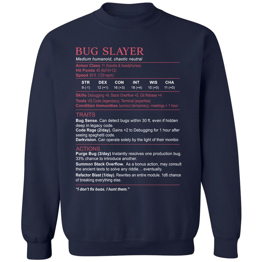 Software Engineer Stats (Bug Slayer) Classic Unisex Sweatshirt - Navy - 2