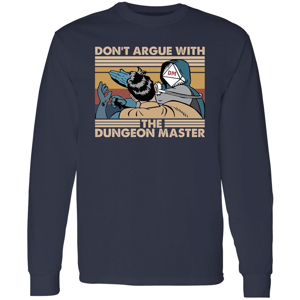 Don't Argue With The DM Long Sleeve T-Shirt - Navy - 2