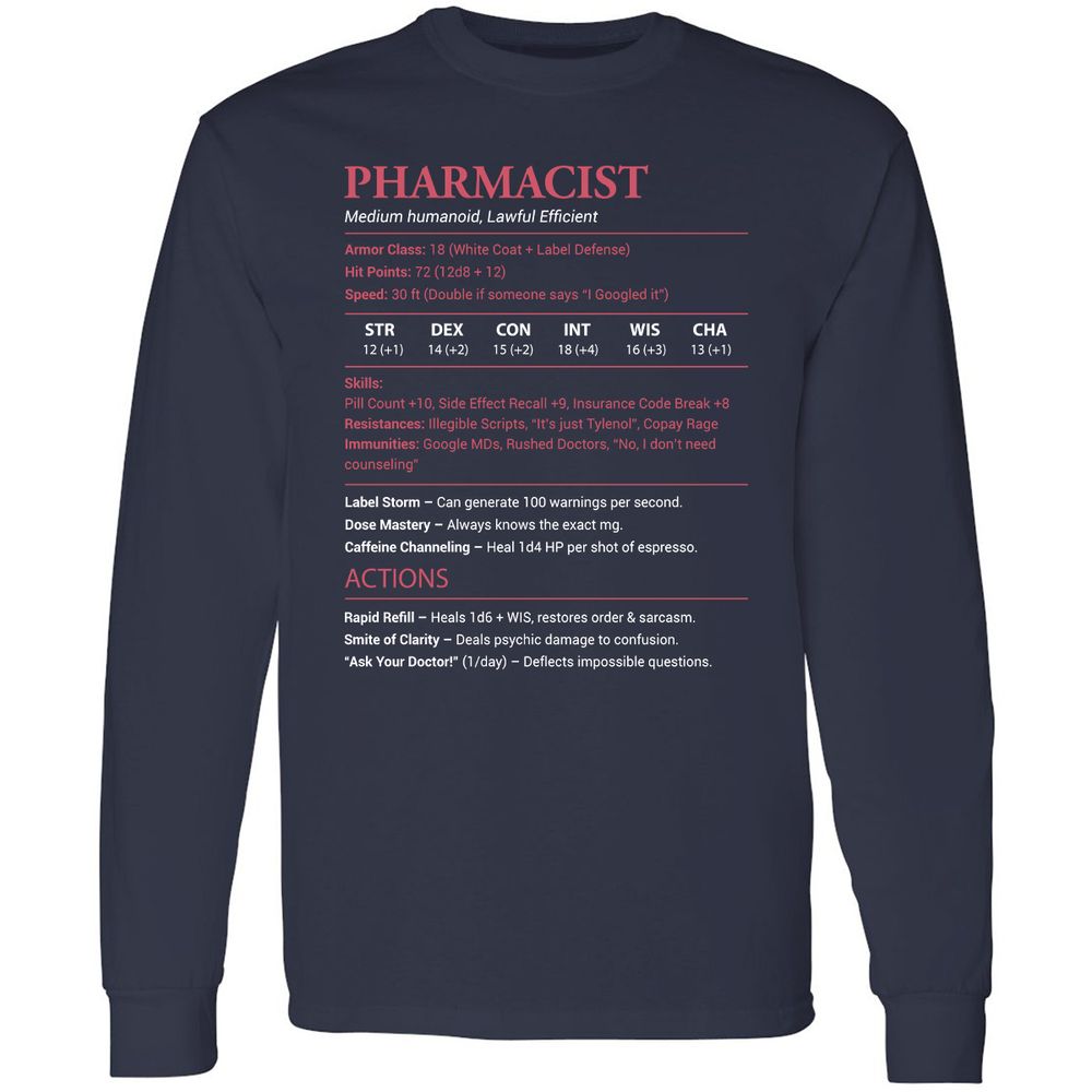 Pharmacist Stats Long Sleeve T-Shirt - Navy - 2