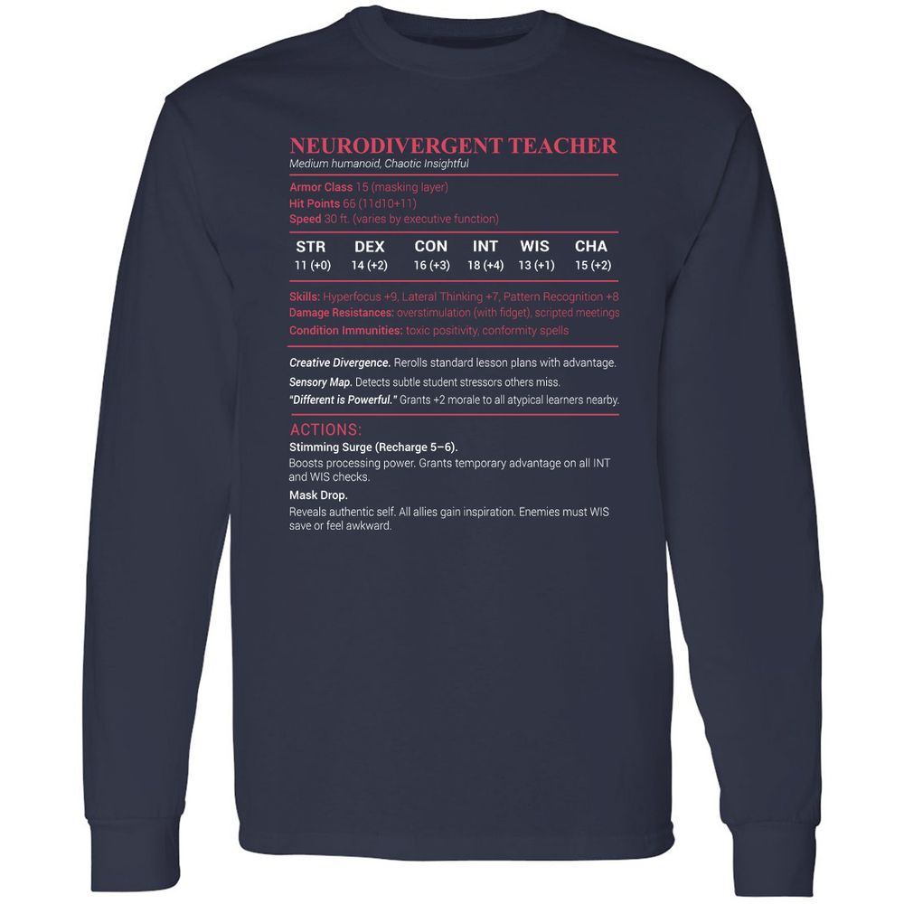 Neurodivergent Teacher Stats Long Sleeve T-Shirt - Navy - 2