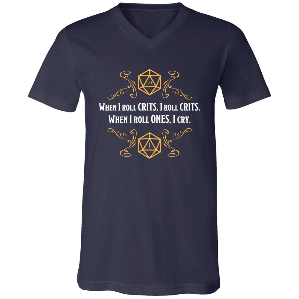 When I Roll Crits Unisex V-Neck T-Shirt - Navy - 2