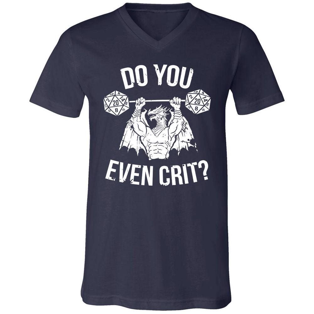 Do You Even Crit Unisex V-Neck T-Shirt - Navy - 2