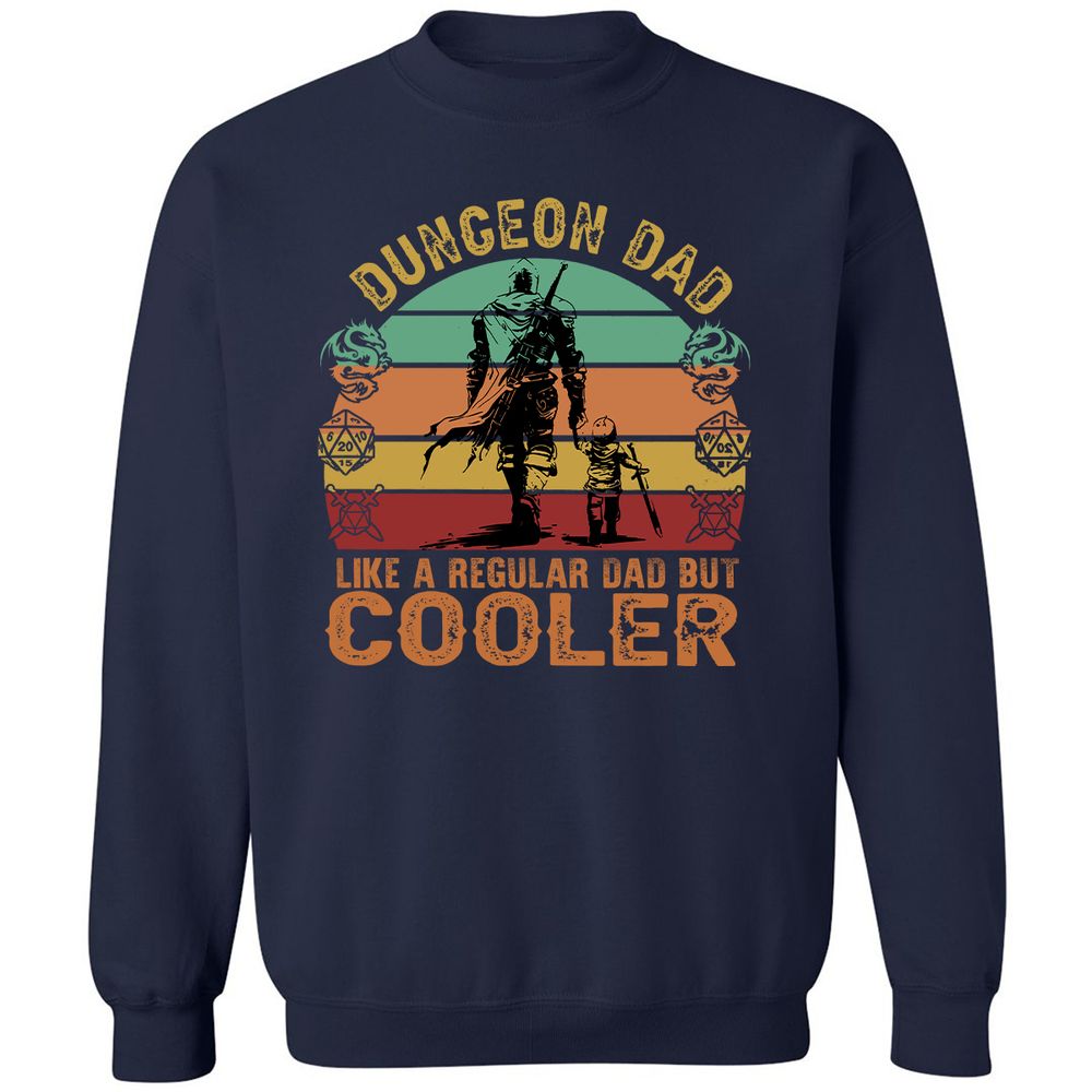 Dungeon Dad Like A Regular Dad Classic Unisex Sweatshirt - Navy - 2