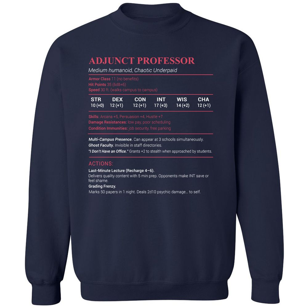 Adjunct Professor Stats Classic Unisex Sweatshirt - Navy - 2