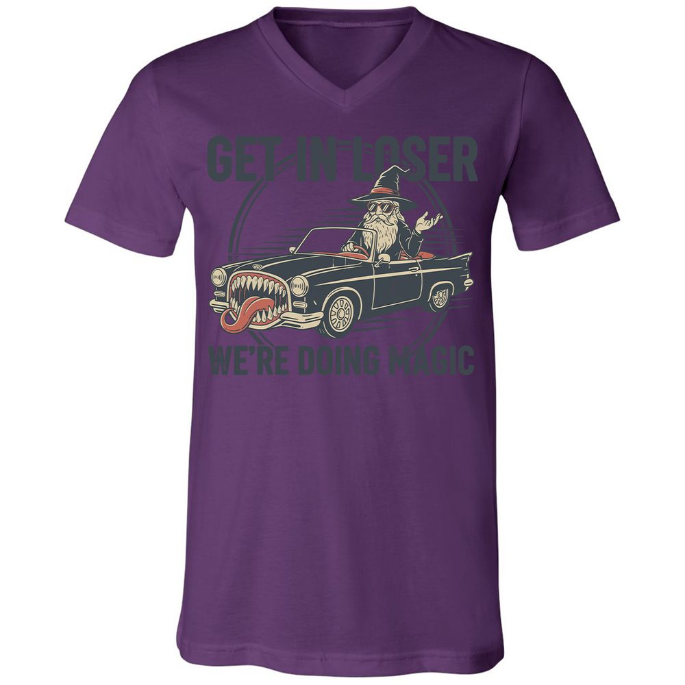 GET IN LOSER, WE’RE DOING MAGIC Unisex V-Neck T-Shirt - Team Purple - 2
