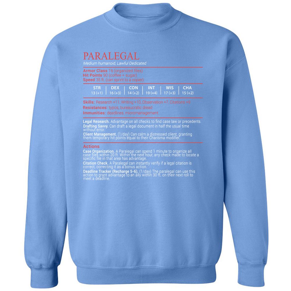 Paralegal Stats Block Classic Unisex Sweatshirt - Carolina Blue - 20