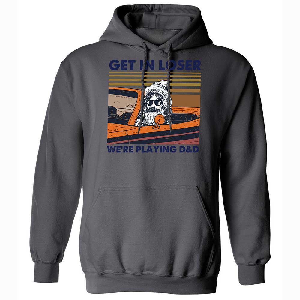 Get in Loser Classic Unisex Hoodie - Charcoal - 20