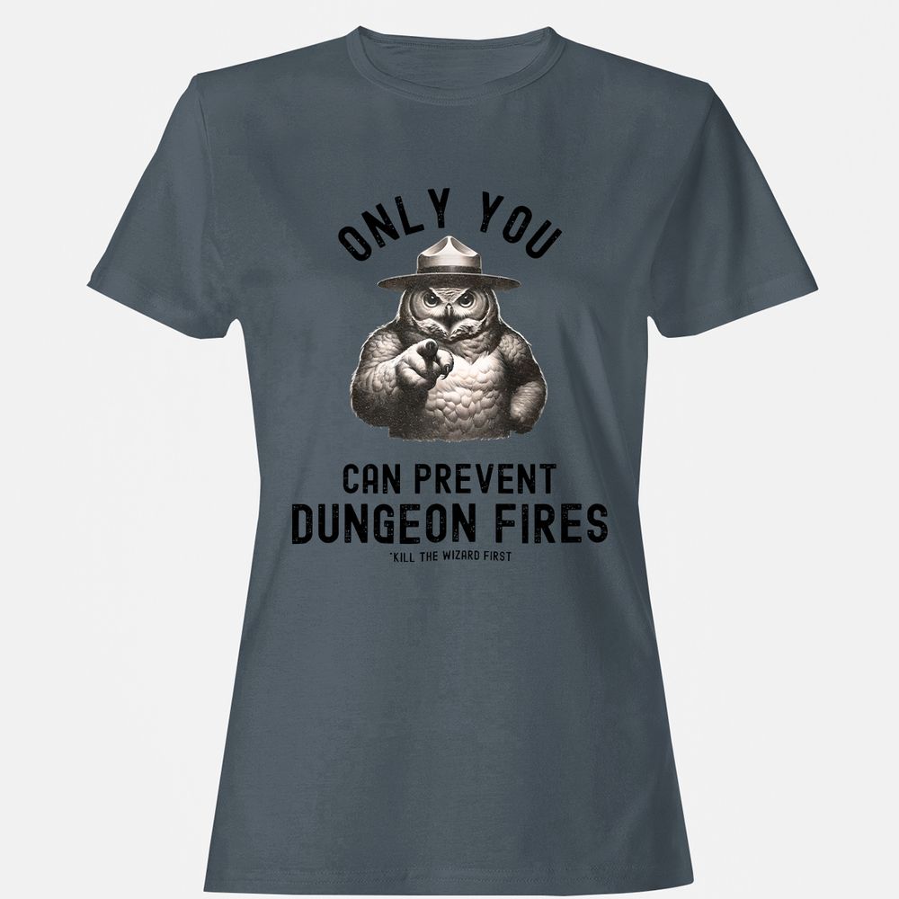 Only You Can Prevent Dungeon Fires Women's T-Shirt - Charcoal - 3