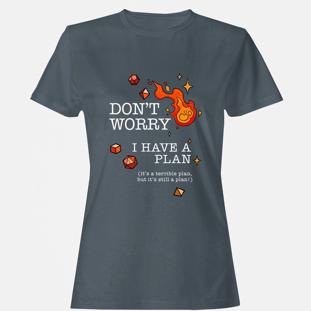 Don’t Worry I Have a Plan - Charcoal - 3