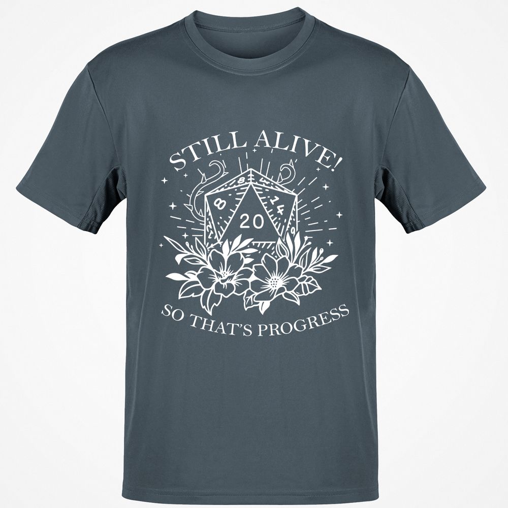 2710 Still Alive! So That’s Progress Classic Unisex T-Shirt - Charcoal - 3