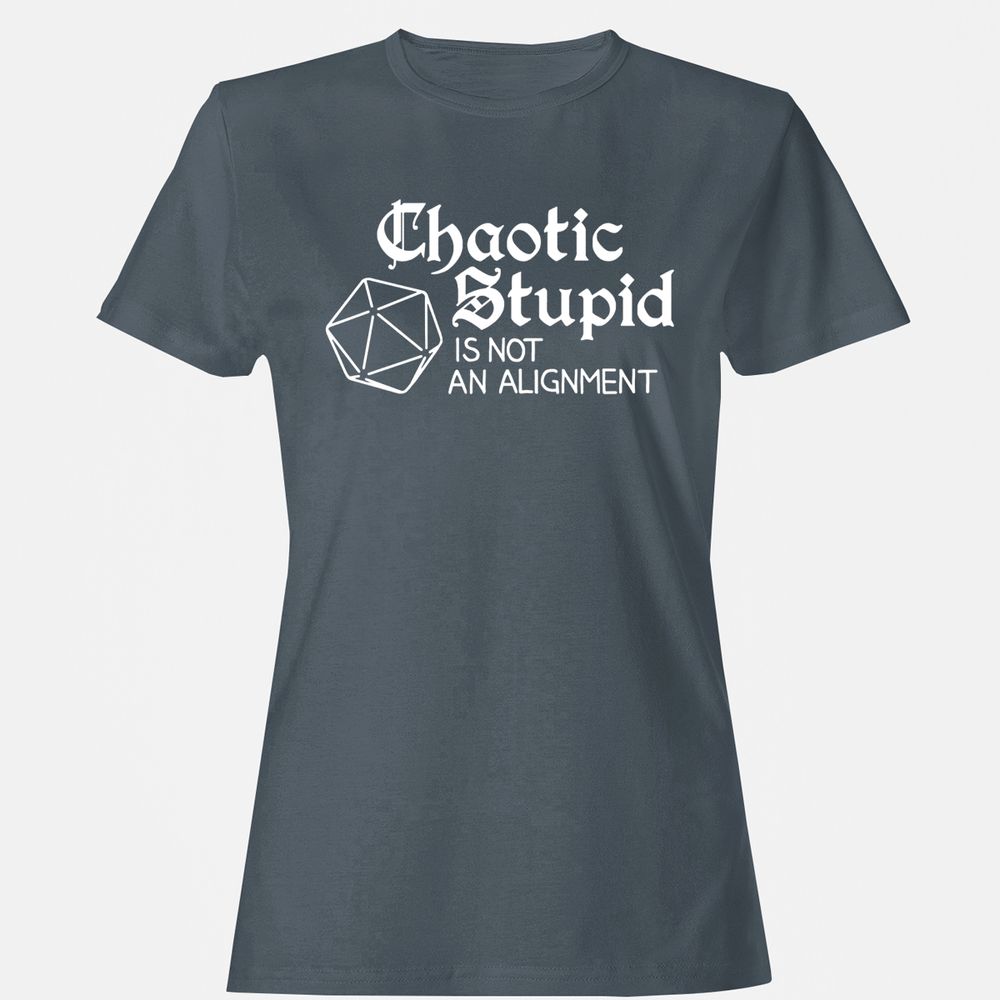 Chaotic Stupid Is Not An Alignment Women's T-Shirt - Charcoal - 3