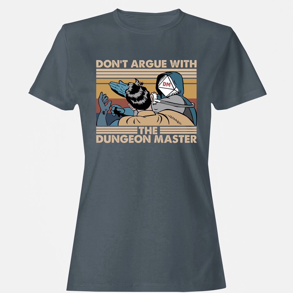 Don't Argue With The DM Women's T-Shirt - Charcoal - 3