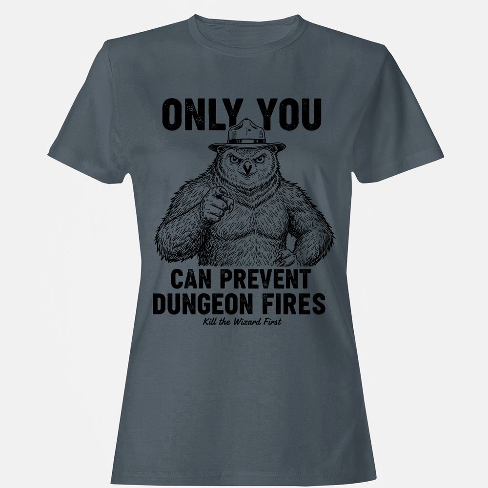 Only You Can Prevent Dungeon Fires - Charcoal - 3