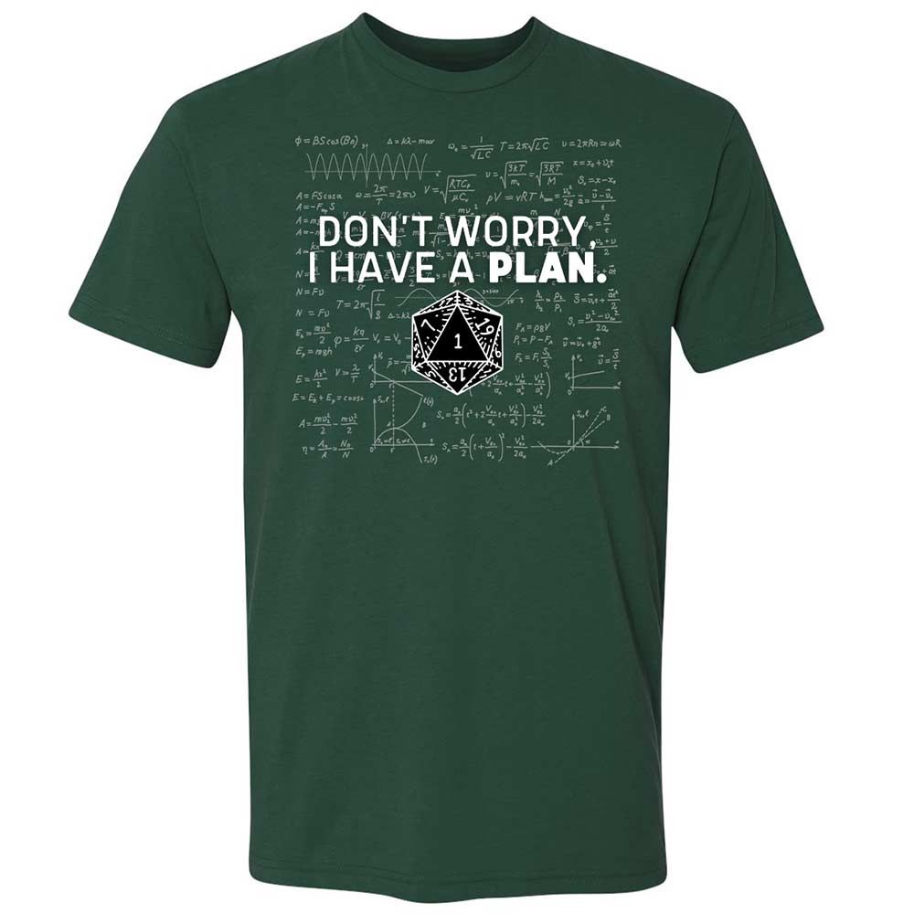 Dont Worry I Have A Plan Premium Unisex T-Shirt - Forest Green - 3