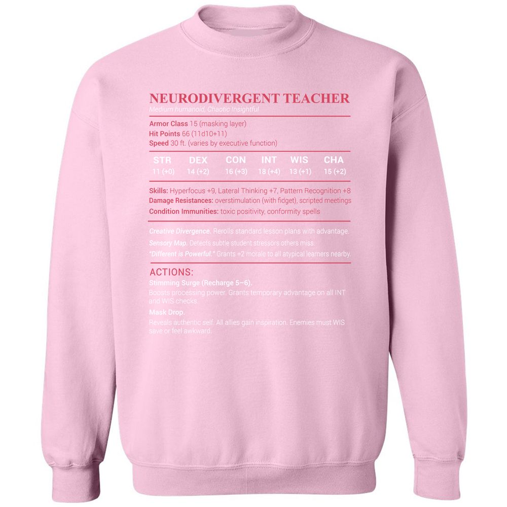 Neurodivergent Teacher Stats Classic Unisex Sweatshirt - Light Pink - 3