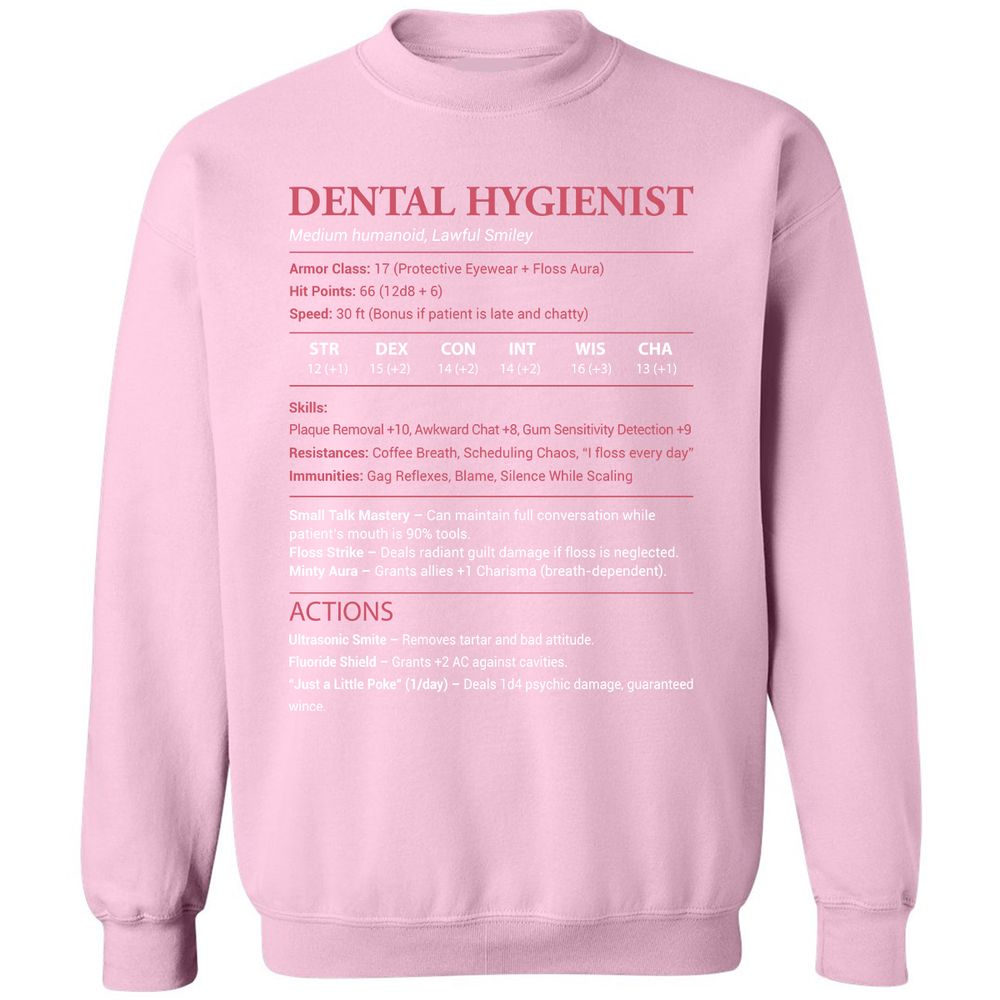 Dental Hygienist Classic Unisex Sweatshirt - Light Pink - 3
